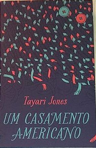 Um casamento americano  - Tayari Jones - Tag