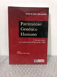 Patrimônio Genético Humano - Pietro de Jesús Lora Alarcón