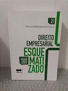 Direito Empresarial Esquematizado - Edilson Enedino das Chagas