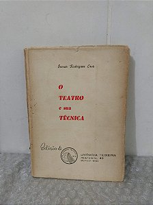 O teatro e sua Técnica - Osmar Rodrigues Cruz