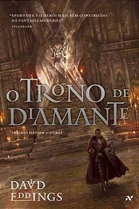 O Trono de Diamante - David Eddings