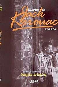 Diários de Jack Kerouac - Jack Kerouac - Douglas Brinkley