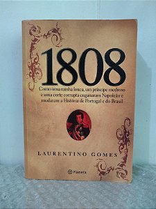 1808 - Laurentino Gomes