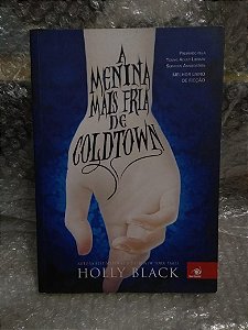 A Menina Mais Fria de Coldtown - Holly Black