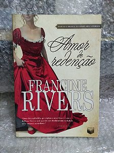 Amor de Redenção - Francine Rivers