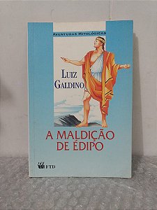 A Maldição de Édipo - Luiz Galdino