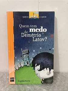 Quem tem Medo de Demétrio Latov? - Ángeles Durini