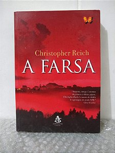 A Farsa - Christopher Reich