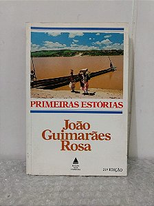 Primeiras Estórias - João Guimarães Rosa