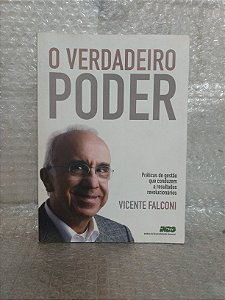 O Verdadeiro Poder - Vicente Falconi