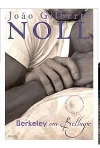 Berkeley Em Bellagio - João Gilberto Noll