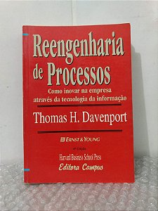 Reengenharia de Processos - Thomas H. Davenport