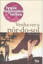 Venha Ver o Por-Do-Sol e Outros Contos - Lygia Fagundes Telles (marcas)