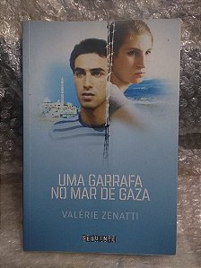 Uma Garrafa no Mar de Gaza - Valérie Zenatti