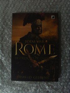 Total War - Rome: Destruição de Cartago - David Gibbins