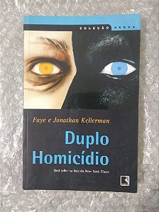 Duplo Homicídio - Faye e Jonathan Kellerman