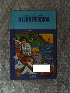A Ilha Perdida - Maria José dupré - Série Vagalume (envelhecido folhas escuras)