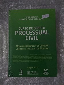 Curso de Direito Processual Civil 3 - Fredier Didier Jr.