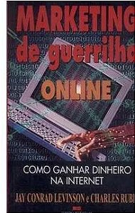 Marketing de Guerrilha Online - Jay Conrad Levinson