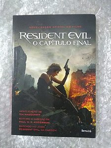 Resident Evil: O Capítulo Final - Tim Waggoner