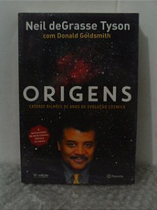 Origens - Neil deGrasse Tyson e Donald Goldsmith