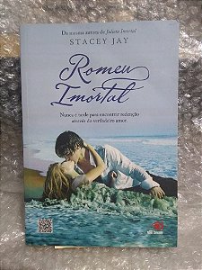 Romeu Imortal - Stacey Jay