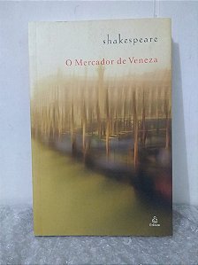O Mercador de Veneza - Shakespeare