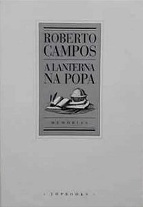 Lanterna na Popa - Memórias Roberto de Campos - Volume único Capa Dura Branco