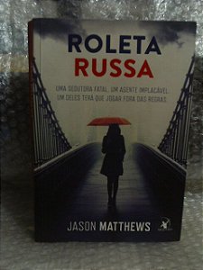 Roleta Russa - Jason Matthews