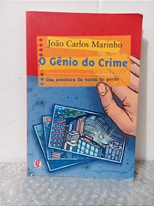 O Gênio do Crime - João Carlos Marinho