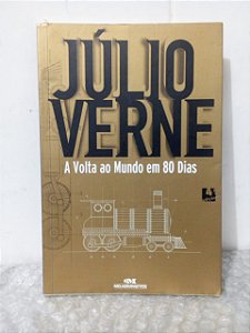 A Volta Ao Mundo Em 80 Dias - Júlio Verne