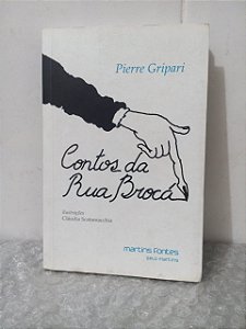 Contos da Rua Brocá - Pierre Gripari