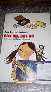 Bisa Bia, Bisa Bel - Ana Maria Machado
