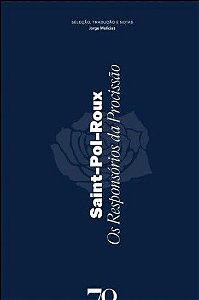 Saint-Pol-Roux - Os Responsórios da Procissão: Antologia de Poemas em Prosa