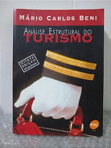 Análise Estrutural do Turismo (8ª edição) - Mário Carlos Beni