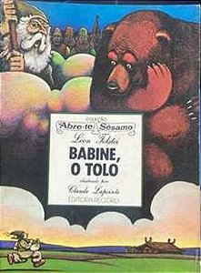 Babine, o Tolo - Léon Tolstoi - Coleção Abre-te Sésamo