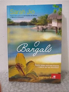 O Bangalô - Sarah Jio (marcas de uso)