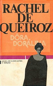 Dôra, Doralina - Rachel de Queiroz (marcas)
