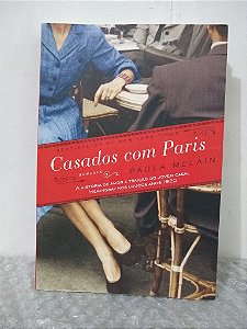 Casados com Paris - Paula McLain