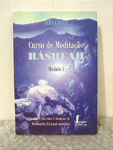 Curso de Meditação Ráshuah - Vera Calvet