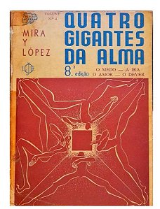 Quatro Gigantes da Alma - Mira y López (Psicologia) - 8ed.