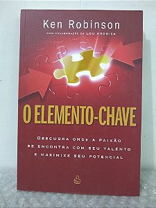O Elemento-Chave - Ken Robinson