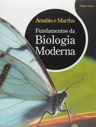 Fundamentos de Biologia Moderna - Amabis e Martho - Vol. Único