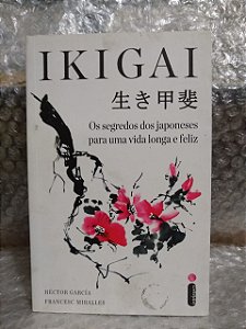 Ikigai - Héctor García e Francesc Miralles