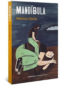 Mandíbula - Monica Ojeda