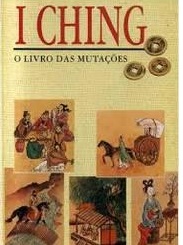 I Ching - o Livro das Mutações - Círculo do livro