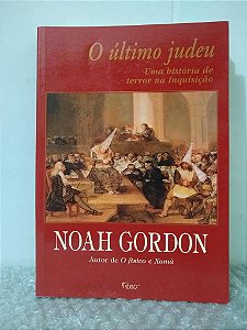 O Último Judeu - Noah Gordon