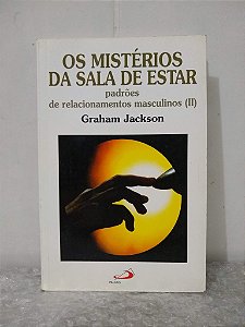 Os Mistérios da Sala de Estar - Graham Jackson