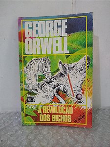 A Revolução dos Bichos - George Orwell