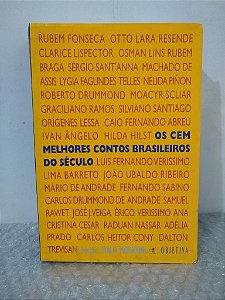 Os Cem Melhores Contos Brasileiros do Século - Italo Moriconi (org.)